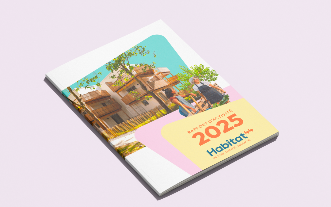 Rapport d&rsquo;activité 2025 – Habitat 44